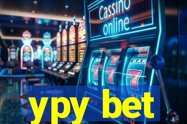 ypy bet